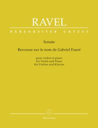 Sonata / Berceuse sur le nom de Gabriel Fauré for Violin and Piano