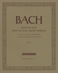 Cantata No.6: Bleib bei uns, denn es will Abend (BWV 6) (Full Score, paperback)