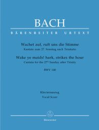 Cantata No.140 Wachet auf, ruft uns die Stimme (BWV 140) (Vocal Score)
