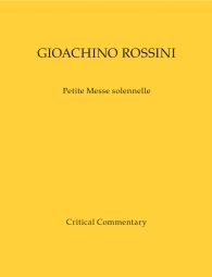 Petite Messe solennelle (Critical Report)