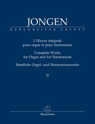 Complete Works for Organ and for Harmonium Vol.2
