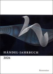 Händel-Jahrbuch 2026, 72. Jahrgang