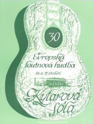 European Lute Music of the 17th & 18th Centuries arranged for Guitar