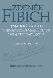 Zdenek Fibich Thematic Catalogue (Hardback)