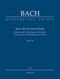 Cantata No.78 Jesu, der du meine Seele (BWV 78) (Study Score)