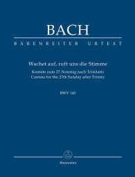 Cantata No.140 Wachet auf, ruft uns die Stimme (BWV 140) (Study Score)